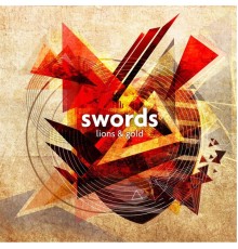 Swords - Lions & Gold