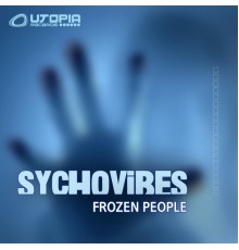 Sychovibes - Frozen People