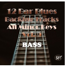 Sydney Backing Tracks - 12 Bar Blues Bass Backing Tracks, All Minor Keys, 70 BPM, Vol. 9