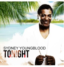 Sydney Youngblood - Tonight