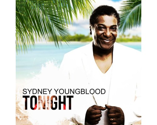 Sydney Youngblood - Tonight