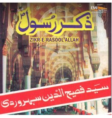 Syed Fasihuddin Soharwardi - Zikr-E-Rasool Allah