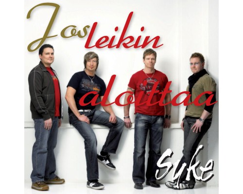 Syke - Jos Leikin Aloittaa