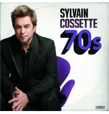 Sylvain Cossette - 70's