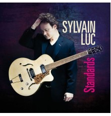 Sylvain Luc - Standards