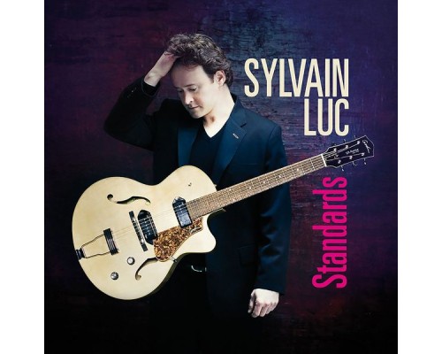 Sylvain Luc - Standards