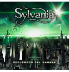 Sylvania - Recuerdos del Mañana