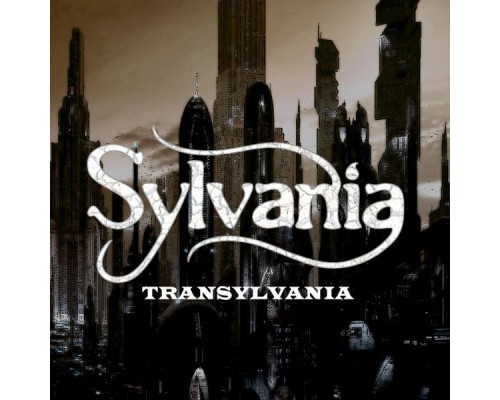 Sylvania - Transylvania