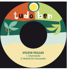 Sylvia Telles - Corcovado / Manhã de Carnaval (Remastered)