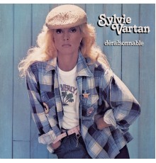 Sylvie Vartan - Déraisonnable