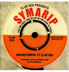 Symarip - Moonstompin' at Club Ska