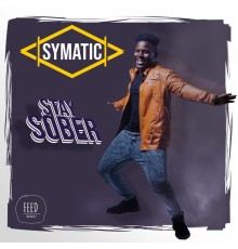 Symatic - Stay Sober