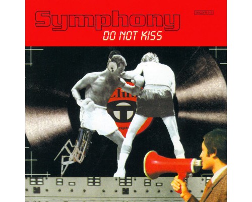 Symphony - Do Not Kiss