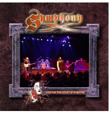 Symphony X - Live on the Edge of Forever