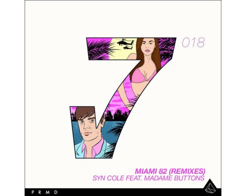 Syn Cole - Miami 82  (Remixes)