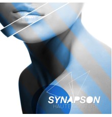 Synapson - Haute couture