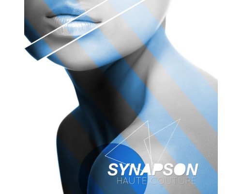 Synapson - Haute couture Synapson - Haute couture