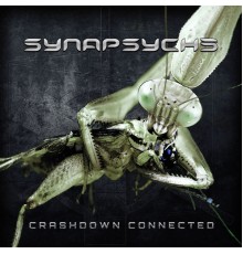 Synapsyche - Crashdown Connected (Deluxe Edition)