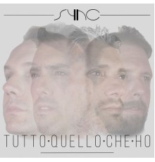 Sync - Tutto quello che ho