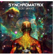 Synchromatrix - Secret Universe