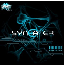 Syneater - Outta My Mind