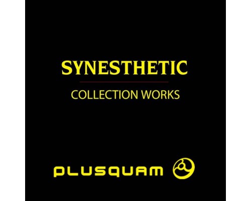 Synesthetic - Collection Works Synesthetic - Collection Works