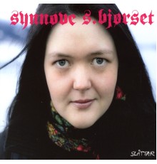 Synnøve S. Bjørset - Slåttar