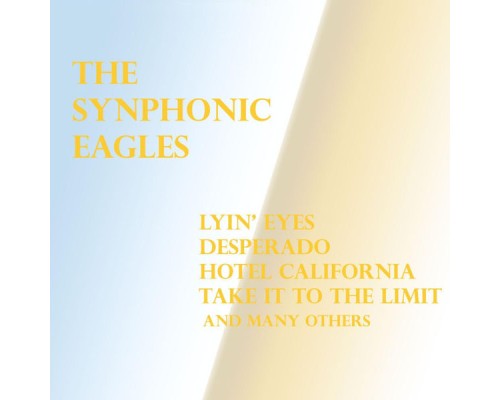 Synphonic Players - The Eagles