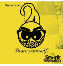 Syntax Error - Share Yourself