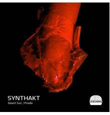 Synthakt - Desert Sun / Prodia