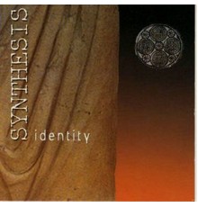 Synthesis - Identity