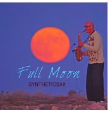 Syntheticsax - Full Moon