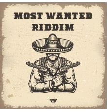 System32 - Most Wanted Riddim