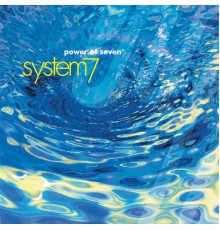 System 7 - Power of Seven