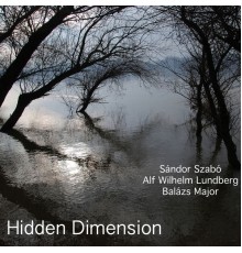 Szabó/Lundberg/Major - Hidden Dimension
