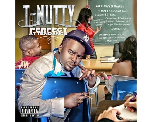 T-Nutty - Perfect Attendance