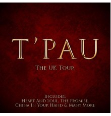 T'pau - The UK Tour