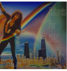 $T33D$_uv_LÜV - Ballards For Bros