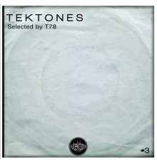 T78 - Tektones, Vol. 3