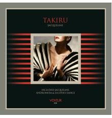 TAKIRU - Jacqueline