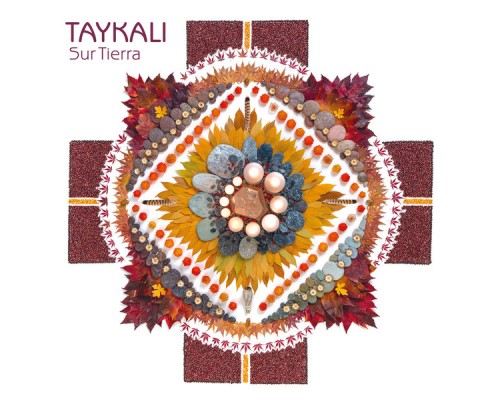 TAYKALI - Sur Tierra