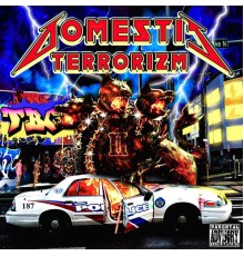 TBG - Domestic Terrorizm 2