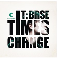 T:Base - Times Change