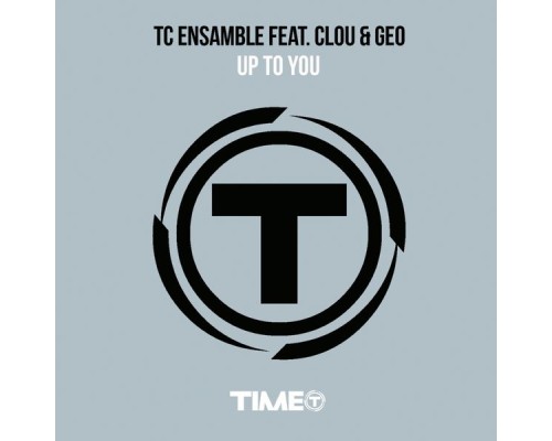 TC Ensamble - Up to You