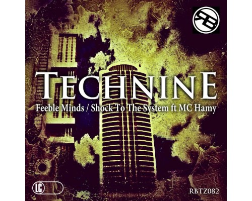 TECHNINE - Feeble Minds EP (Original Mix) TECHNINE - Feeble Minds EP (Original Mix)