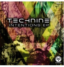 TECHNINE - Intentions EP (Original Mix)