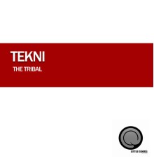 TEKNI - The Tribal