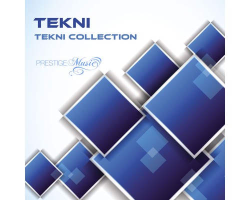 TEKNI - TEKNI Collection