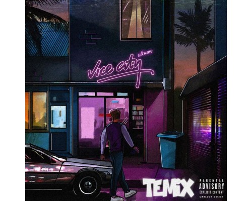 TEMIX - Vice City