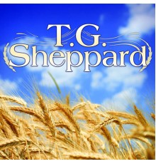 T.G. Sheppard - T.G. Sheppard